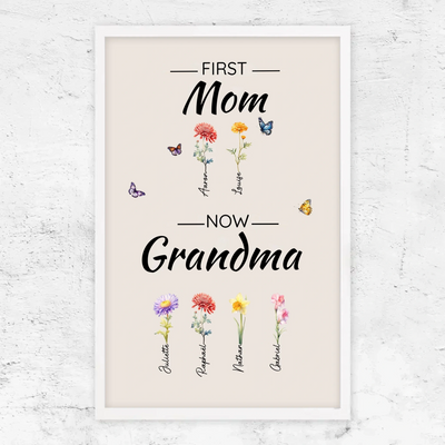 Family Blooms™ personalized First Mom, Now Grandma flower canvas